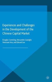 Produktbild: Experiences and Challenges in the Development of the Chinese Capital Market