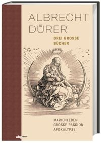 Produktbild: Albrecht D&uuml;rer. Drei gro&szlig;e B&uuml;cher. Halbleinen