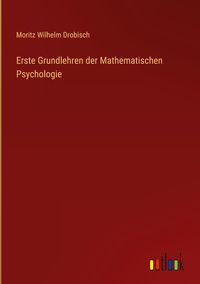 Produktbild: Erste Grundlehren der Mathematischen Psychologie