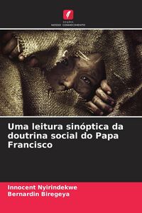 Produktbild: Uma leitura sin&oacute;ptica da doutrina social do Papa Francisco
