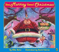 Produktbild: Reiss, M: How Murray Saved Christmas