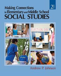 Produktbild: Making Connections in Elementary and Middle School Social Studies