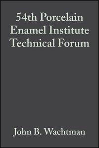 Produktbild: 54th Porcelain Enamel Institute Technical Forum, Volume 14, Issue 5/6