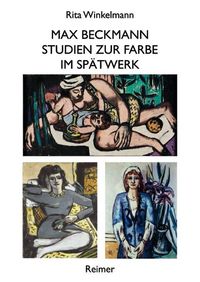 Produktbild: Max Beckmann &ndash; Studien zur Farbe im Sp&auml;twerk