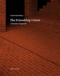 Produktbild: Kashef Chowdhury &ndash; The Friendship Centre