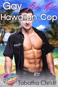 Produktbild: Gay For His Hawaiian Cop