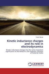 Produktbild: Kinetic inductance charges and its role in electrodynamics