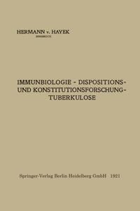 Produktbild: Immunbiologie - Dispositions- und Konstitutionsforschung - Tuberkulose