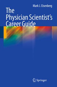 Produktbild: The Physician Scientist's Career Guide
