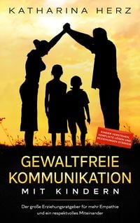 Produktbild: Gewaltfreie Kommunikation mit Kindern