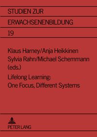 Produktbild: Lifelong Learning: One Focus, Different Systems