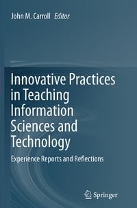 Produktbild: Innovative Practices in Teaching Information Sciences and Technology