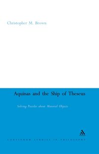 Produktbild: Aquinas and the Ship of Theseus