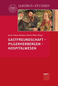 Produktbild: Gastfreundschaft - Pilgerherbergen - Hospitalwesen