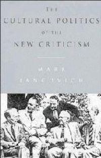 Produktbild: The Cultural Politics of the New Criticism