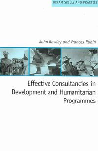 Produktbild: Effective Consultancies in Development and Humanitarian Programmes