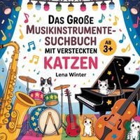 Produktbild: Das Gro&szlig;e Musikinstrumente Suchbuch mit Verstecken Katzen