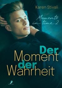 Produktbild: Der Moment der Wahrheit