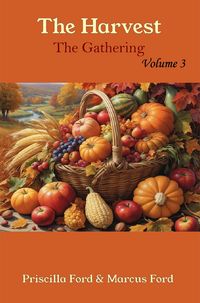 Produktbild: The Harvest, The Gathering Vol. 3 (Volume, #3)