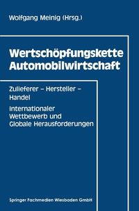 Produktbild: Wertsch&ouml;pfungskette Automobilwirtschaft