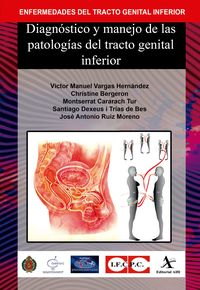 Produktbild: Diagn&oacute;stico y manejo de las patolog&iacute;as del tracto genital inferior