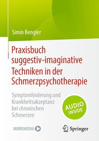 Produktbild: Praxisbuch suggestiv-imaginative Techniken in der Schmerzpsychotherapie