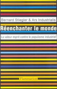 Bild vom Artikel Réenchanter le monde vom Autor Bernard Stiegler