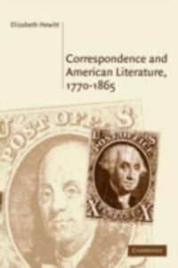 Produktbild: Correspondence and American Literature, 1770-1865