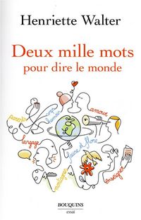 Produktbild: Deux mille mots pour dire le monde