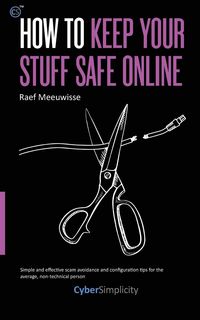 Produktbild: How to Keep Your Stuff Safe Online