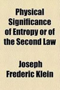 Produktbild: Physical Significance of Entropy or of the Second Law