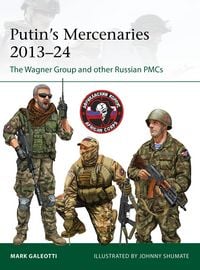 Produktbild: Putin's Mercenaries, 2013-24