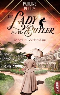 Produktbild: Die Lady und der Butler - Mord im Zedernhaus