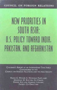 Produktbild: New Priorities in South Asia: U.S. Policy Toward India, Pakistan, and Afghanistan