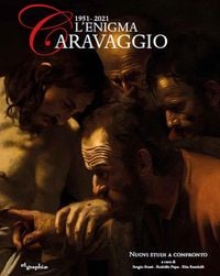 Produktbild: L' enigma Caravaggio 1951-2021. Nuovi studi a confronto
