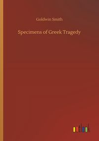 Produktbild: Specimens of Greek Tragedy