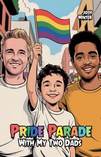 Produktbild: Pride Parade With My Two Dads