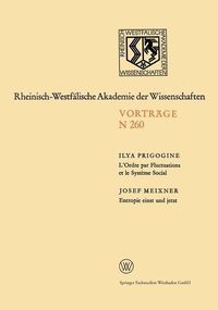 Produktbild: L'Ordre par Fluctuations et le Syst&egrave;me Social / Entropie einst und jetzt