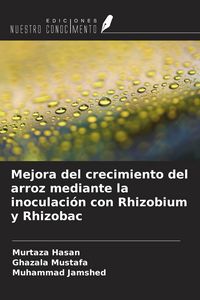 Produktbild: Mejora del crecimiento del arroz mediante la inoculaci&oacute;n con Rhizobium y Rhizobac