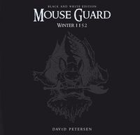Produktbild: Mouse Guard Volume 2: Winter 1152 Black & White Limited Edition