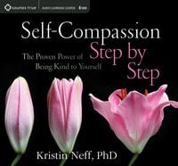 Produktbild: Neff, K: Self-Compassion Step by Step