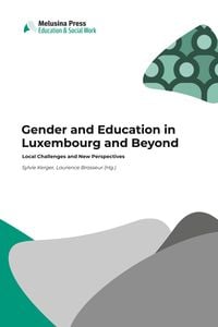 Produktbild: Gender and Education in Luxembourg and Beyond
