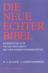 Produktbild: Die Neue Echter-Bibel. Kommentar / Kommentar zum Neuen Testament mit Einheits&uuml;bersetzung. Gesamtausgabe / 2. Korintherbrief