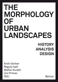 Produktbild: The Morphology of Urban Landscapes
