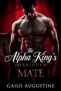 Produktbild: The Alpha King's Forbidden Mate