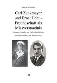 Produktbild: Unterseher, L: Carl Zuckmayer und Ernst Udet - Freundschaft