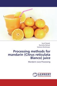 Produktbild: Processing methods for mandarin (Citrus reticulata Blanco) juice