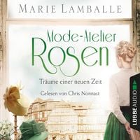 Produktbild: Tr&auml;ume einer neuen Zeit - Atelier-Rosen, Teil 2