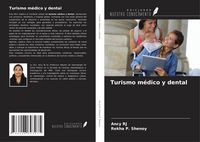 Produktbild: Turismo m&eacute;dico y dental