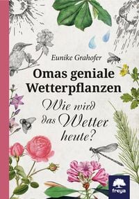 Produktbild: Omas geniale Wetterpflanzen